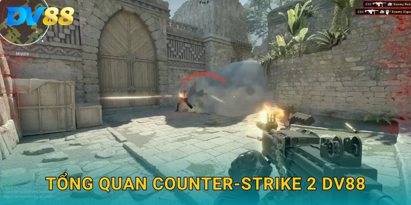 Tổng quan Counter-Strike 2 DV88
